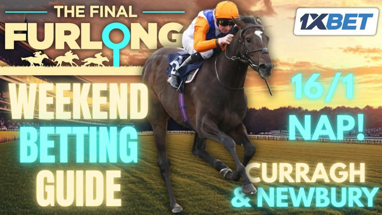 Watch: The Final Furlong Podcast weekend preview, including Newbury and ...