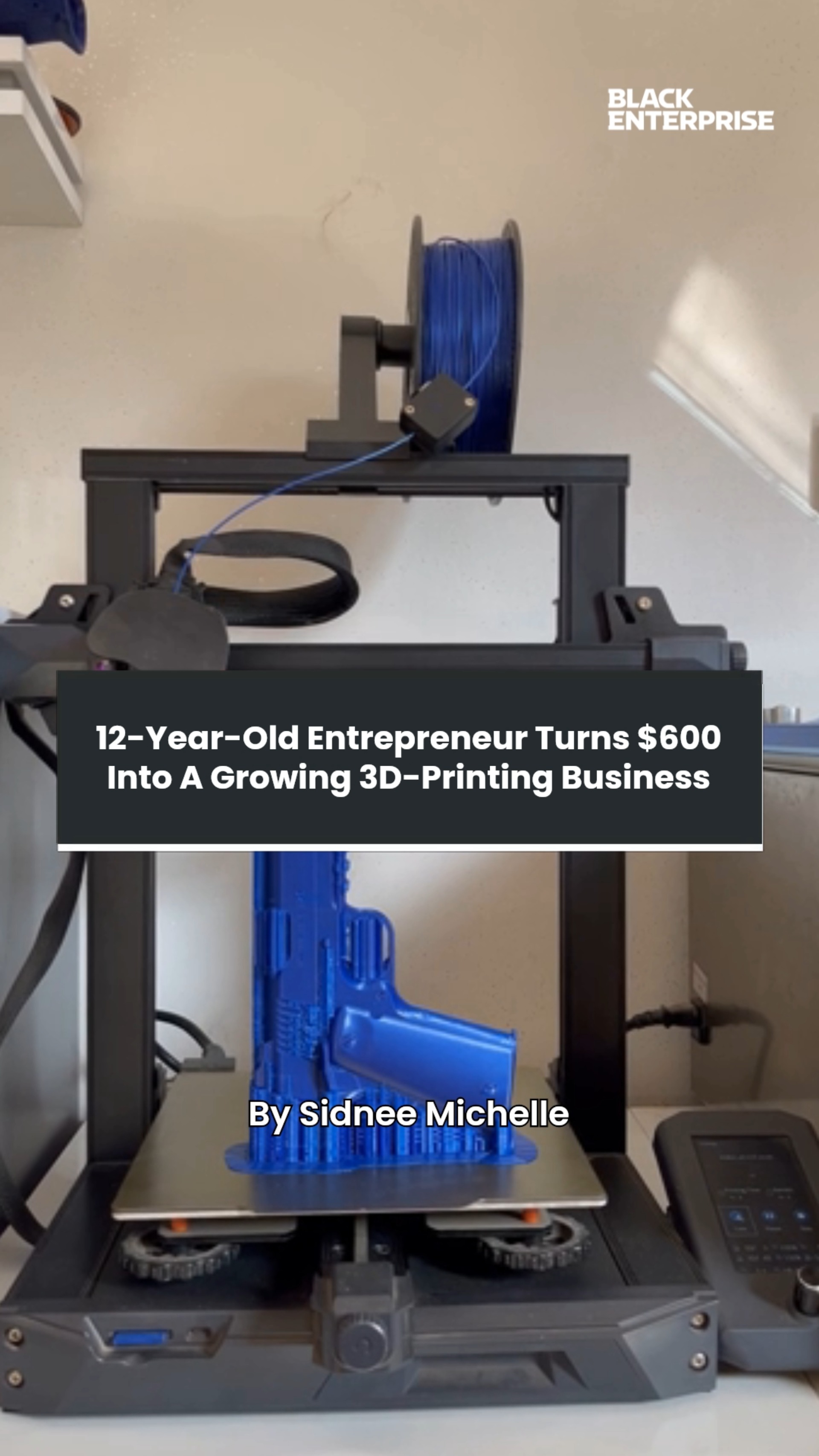 12-year-old entrepreneur turns $600 into a growing 3D-printing business