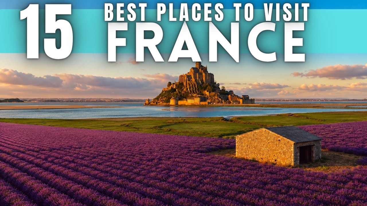 France travel guide: Best things to do in France 2026 4K