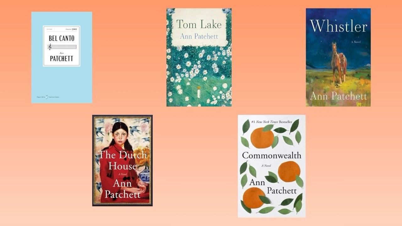 Ann Patchett books in order: From 'Bel Canto' to 'Whistler'