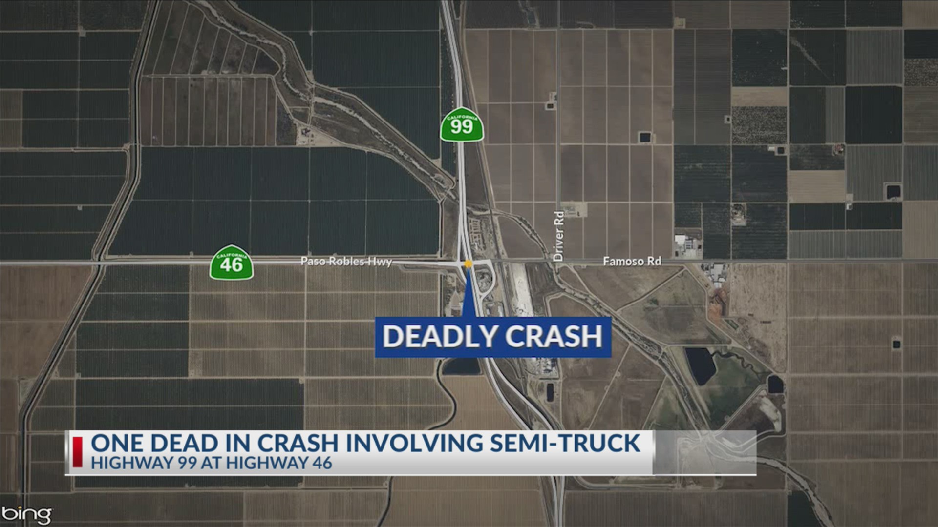One dead in crash involving semi-truck on Hwy 99 at Hwy 46