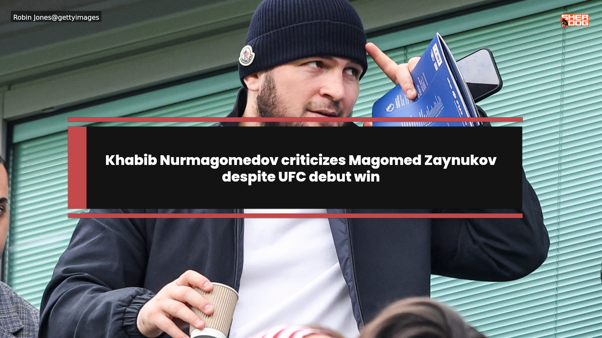 Khabib Nurmagomedov criticizes Magomed Zaynukov despite UFC debut win