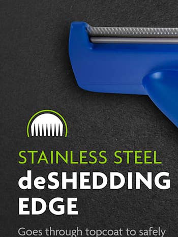 Grooming tool ad highlighting a stainless steel de-shedding edge designed to remove loose hair and undercoat safely