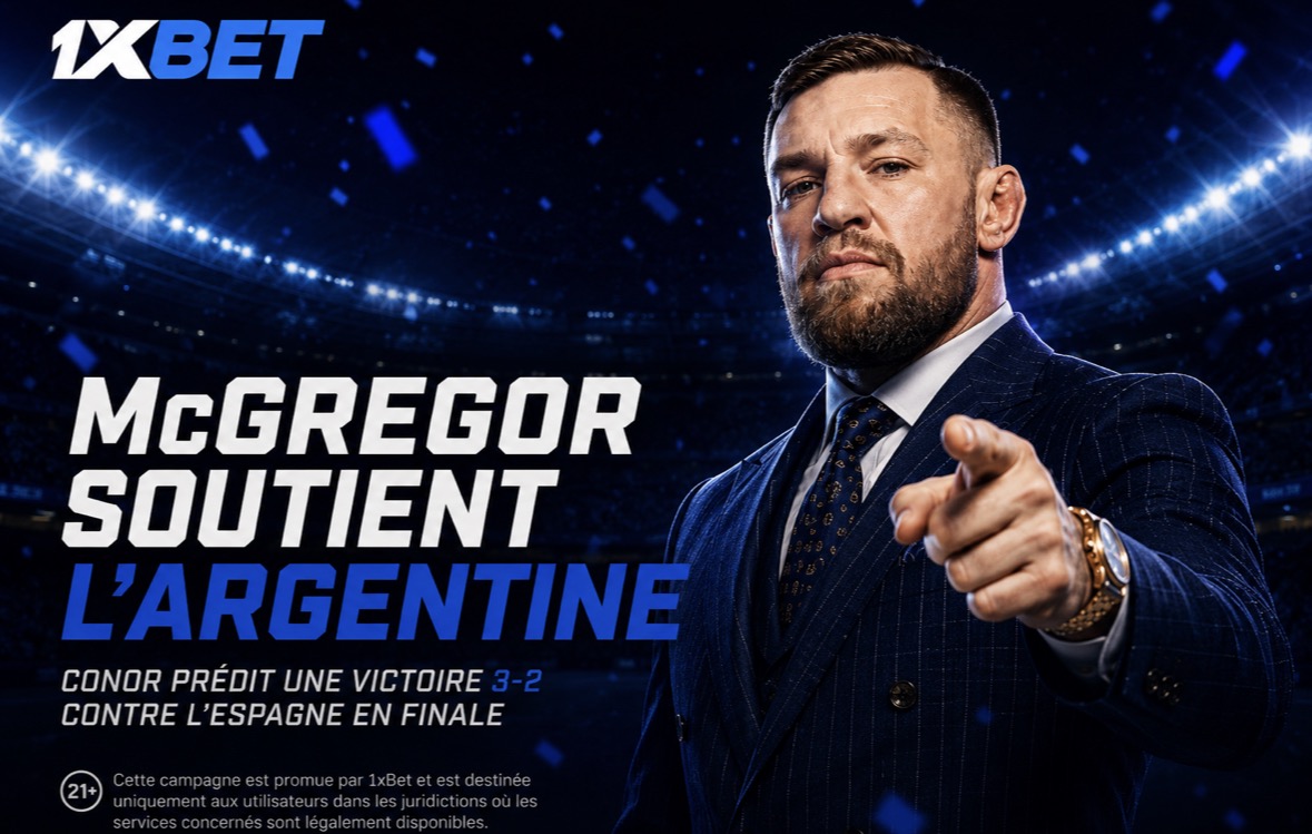Un festival de buts en finale : Conor McGregor a placé un pari de 100 000 USD sur la finale du tournoi planétaire