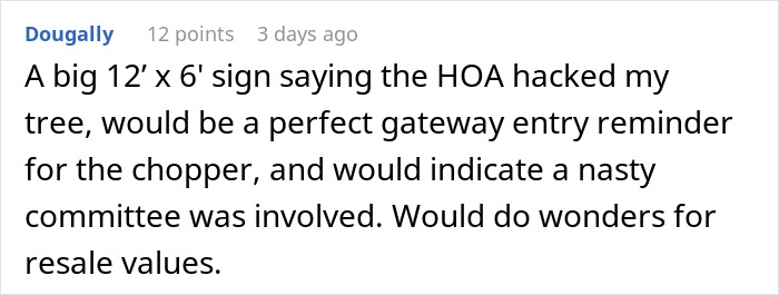 HOA Tries To Boss Around Man Who Doesn’t Belong To It, Regrets It When He Ruins Their View