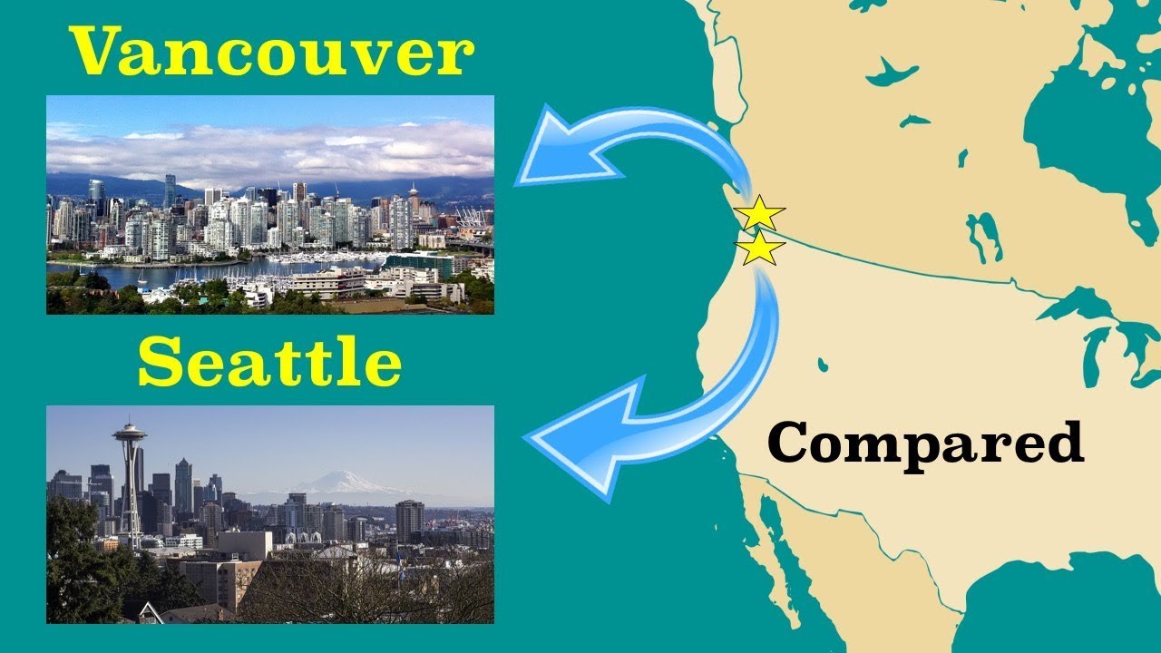 Seattle and Vancouver compared