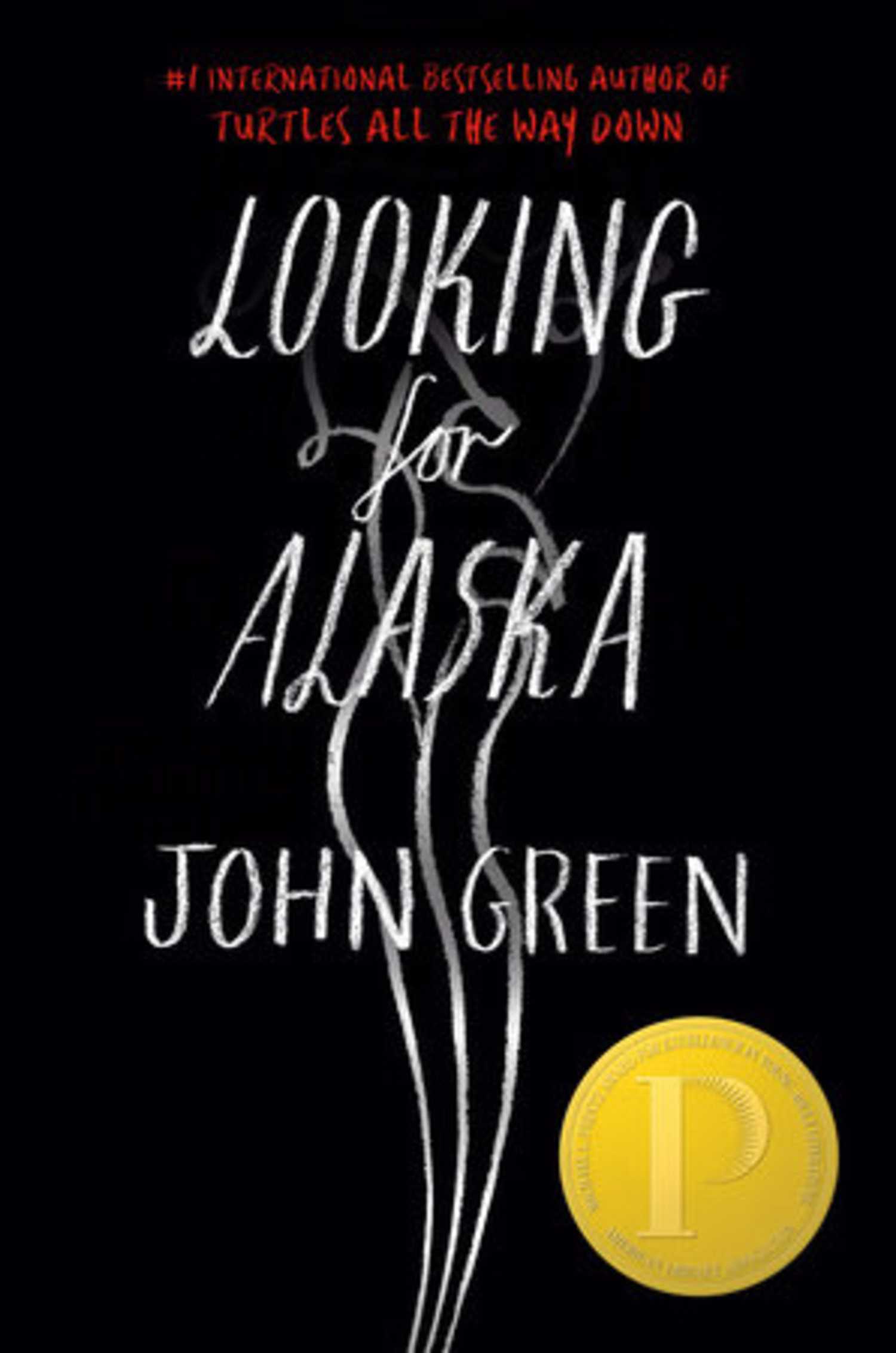 Looking for Alaska book cover, wisps of smoke forming the title