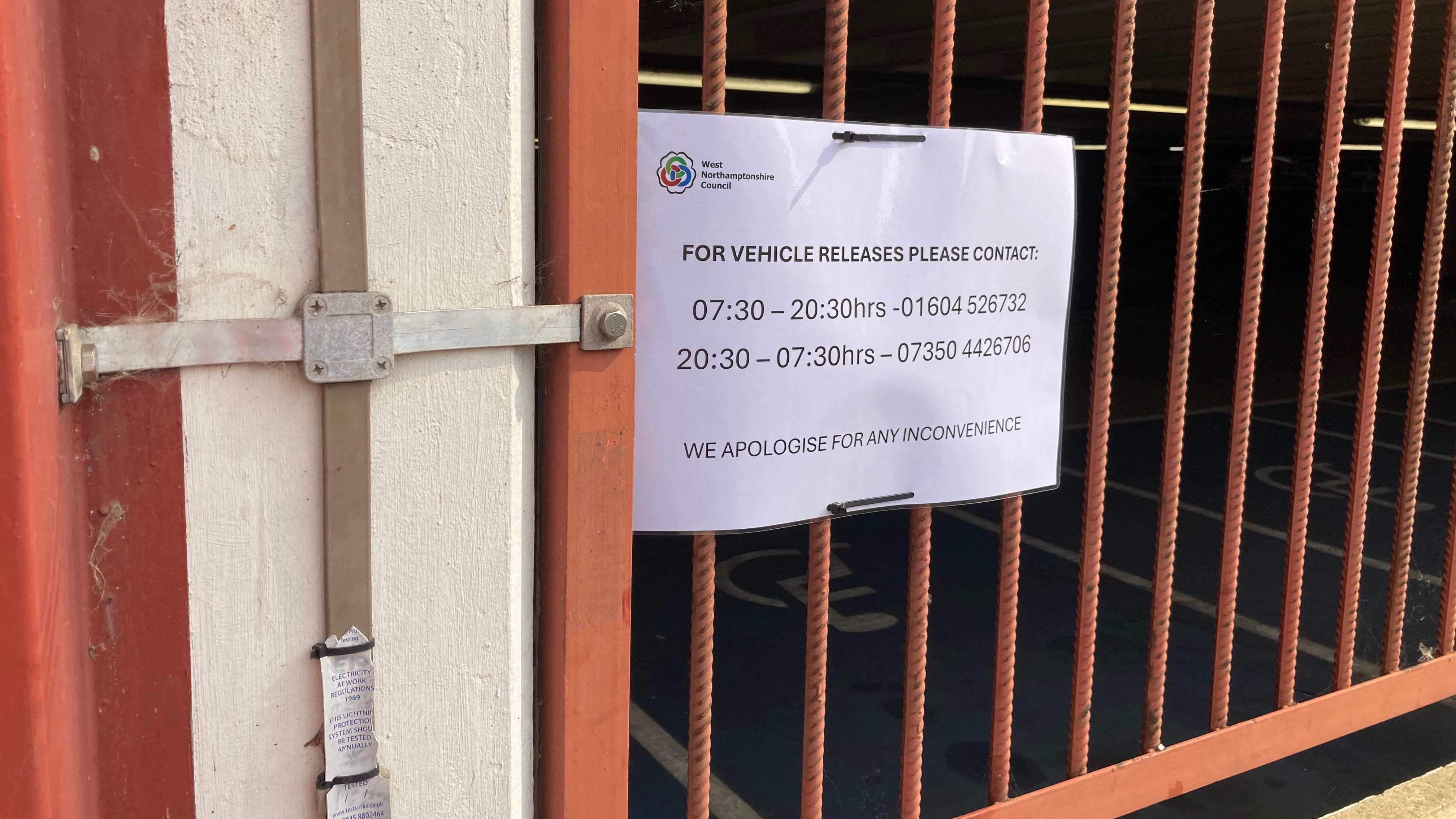 A notice has been put up with information for people whose cars are trapped inside