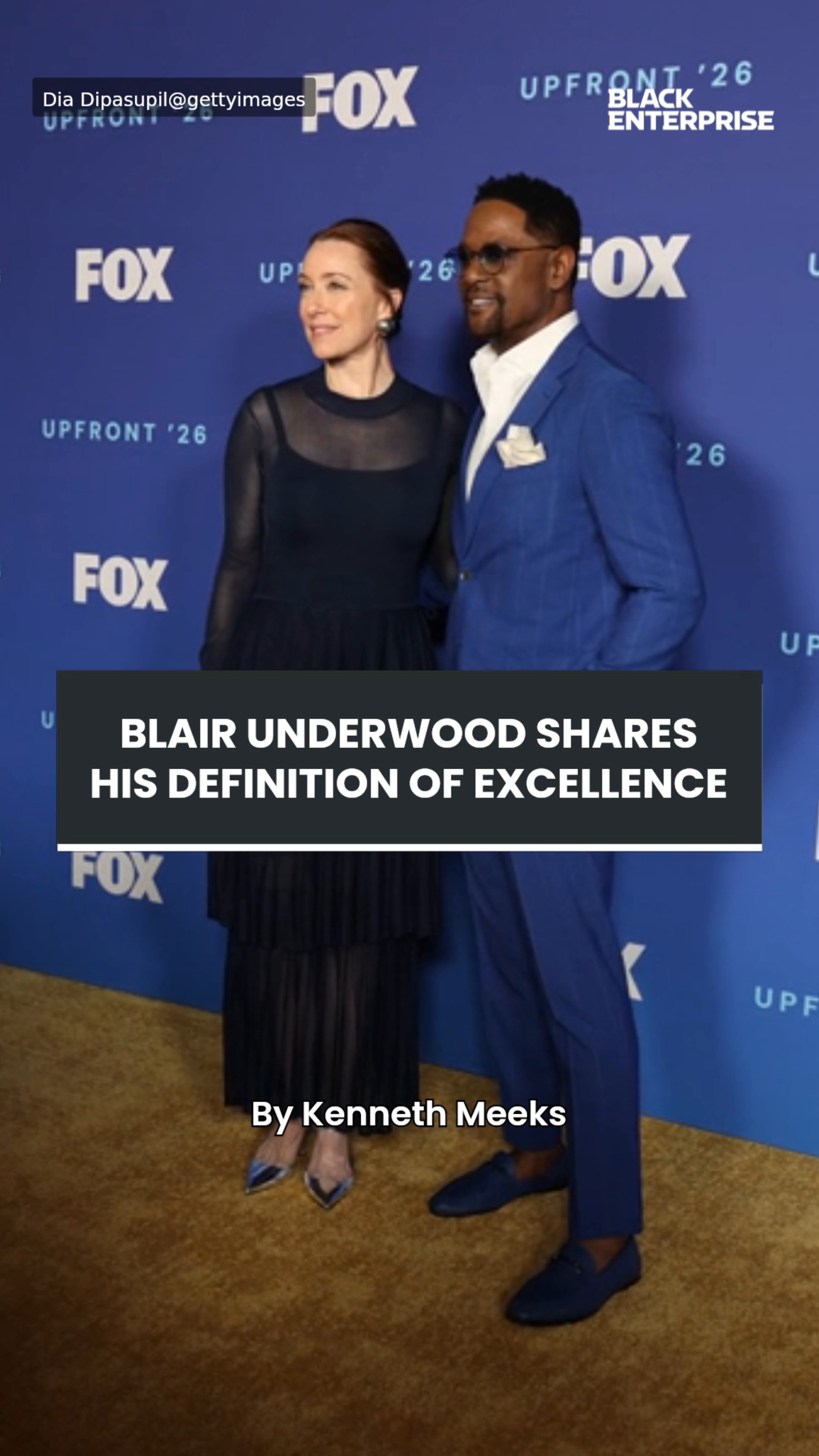 Blair Underwood shares his definition of excellence