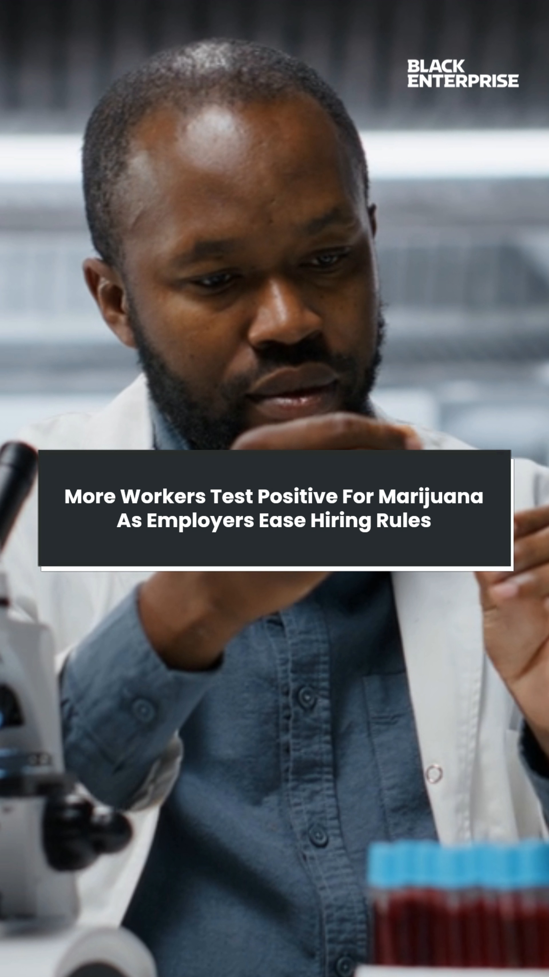 More workers test positive for marijuana as employers ease hiring rules