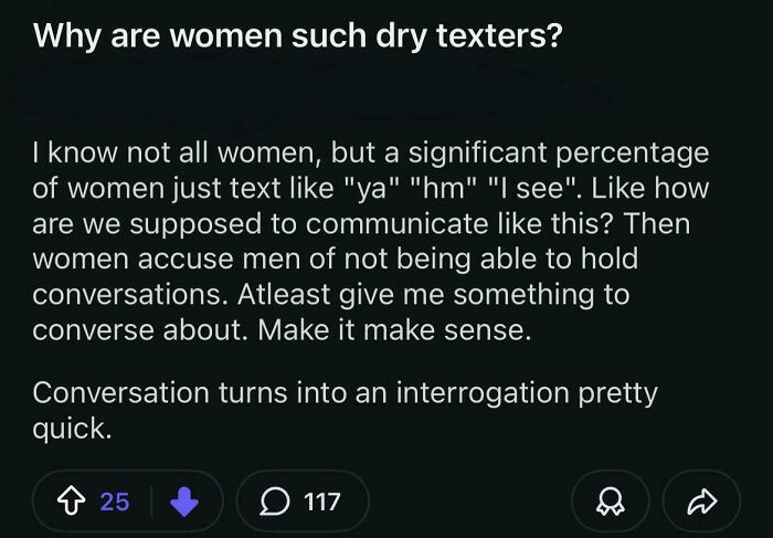 49 Men So Entitled, It Kind Of Explains The “Male Loneliness Epidemic”