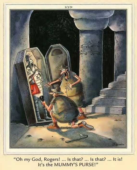Far Side Fashion - The Mummy's Purse