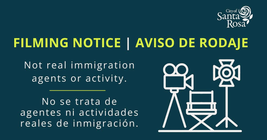 Santa Rosa alerts residents of movie shoot portraying immigration agents