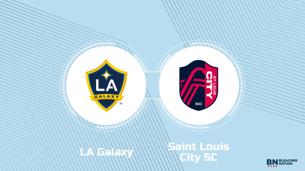 Where to Watch LA Galaxy vs. Saint Louis City SC: TV Channel, Start Time and Live Stream