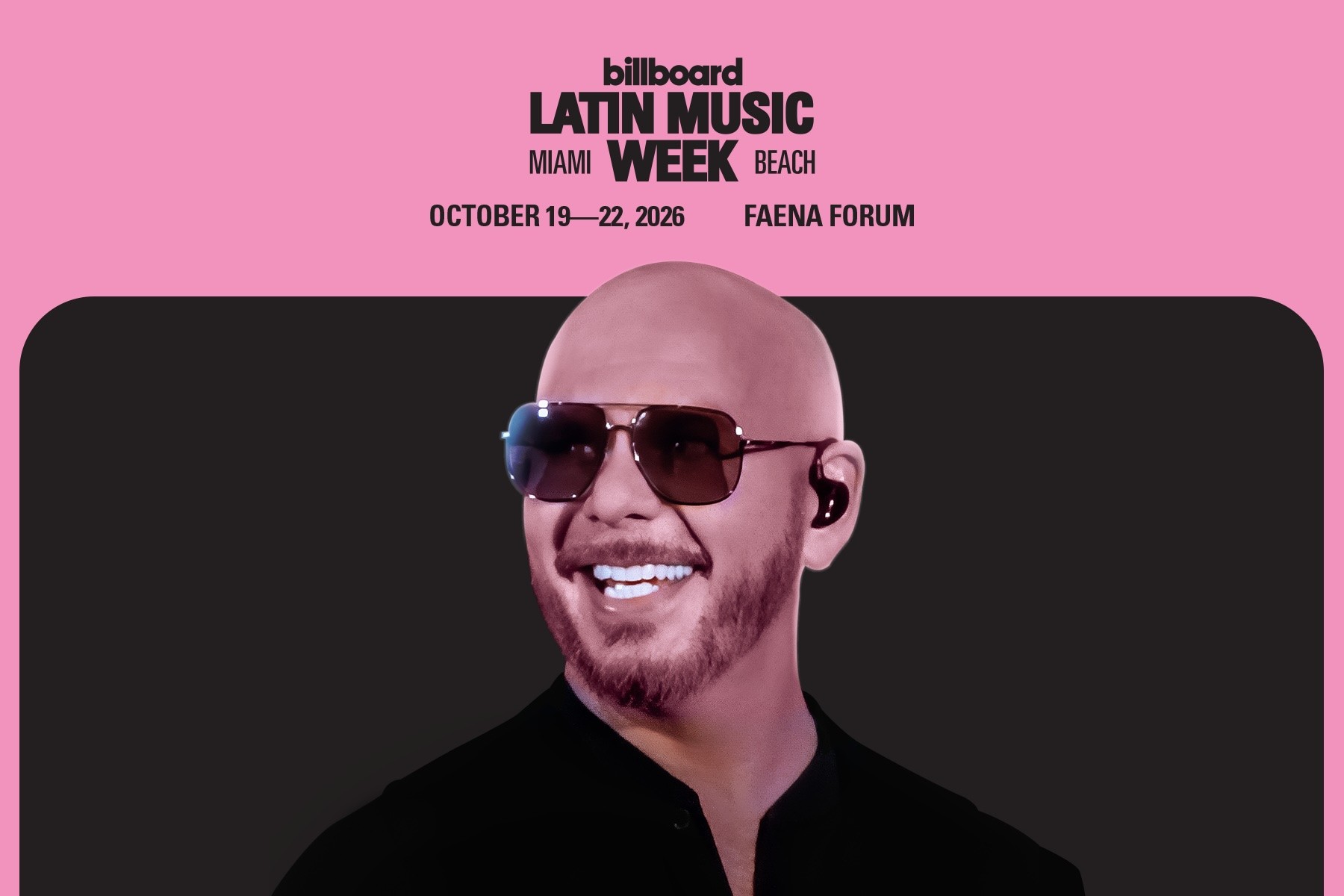 Pitbull to join 2026 Billboard Latin Music Week for superstar Q&A