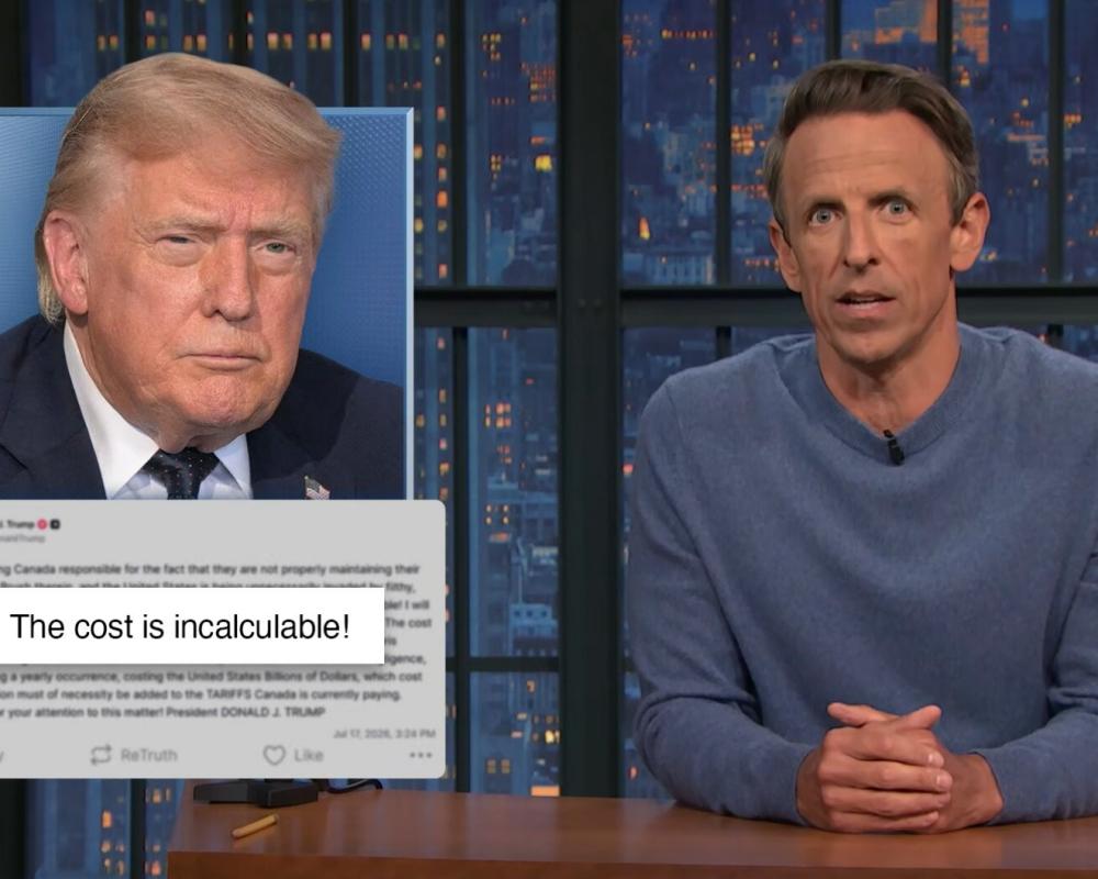 Seth Meyers on Trump calling Canadian wildfire cost incalculable: 'So he didn’t write that post'