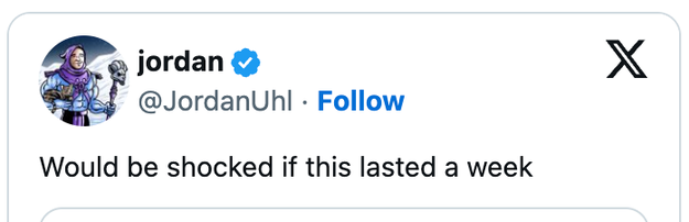 A tweet by Jordan Uhl says, "Would be shocked if this lasted a week."