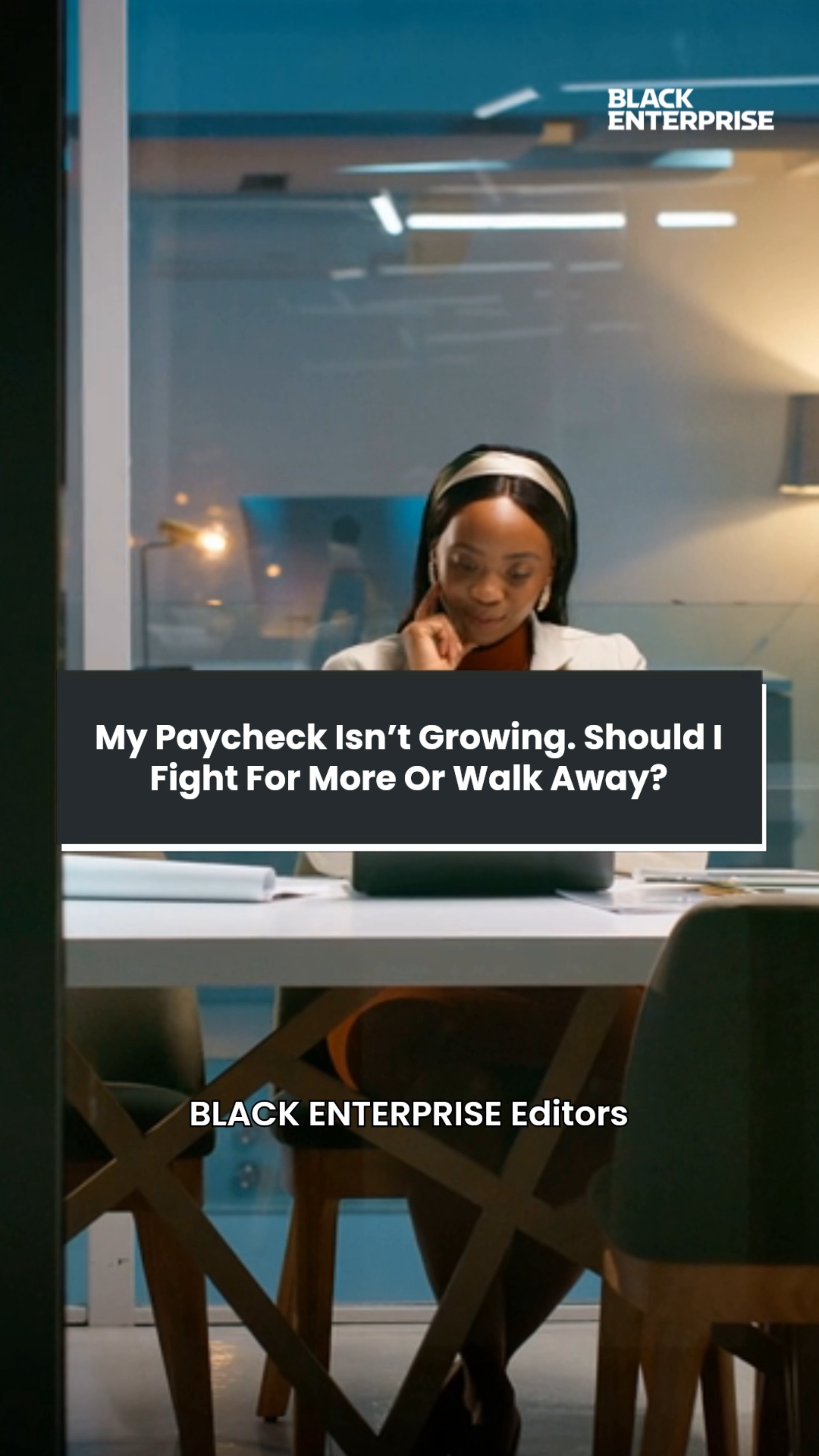 My paycheck isn't growing. Should I fight for more or walk away?