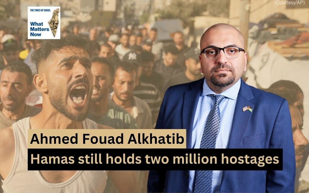 Ahmed Fouad Alkhatib: Hamas still holds two million hostages