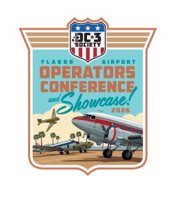 DC-3 Society Marks Aircraft's 90th Anniversary at AirVenture, Announces Inaugural Operator Conference 2
