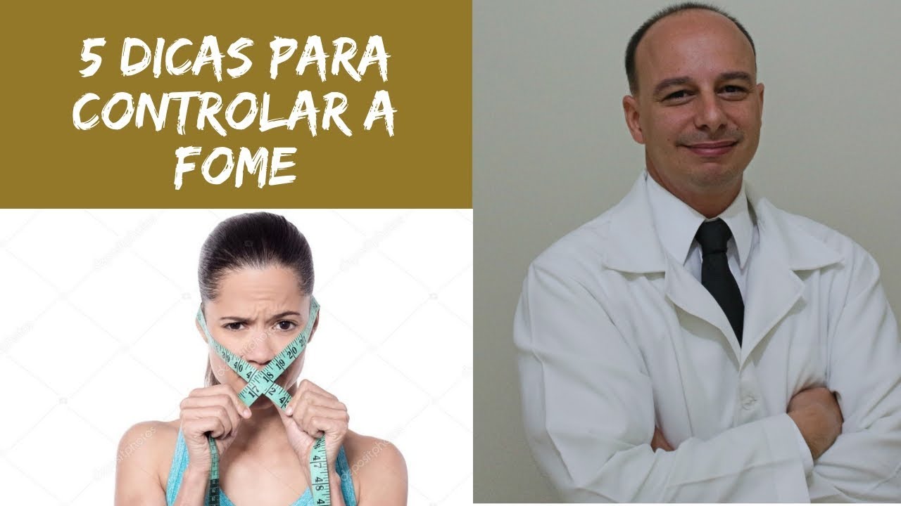 Fome incontrolável? 5 dicas pra derrubar o apetite || Dr. Moacir Rosa
