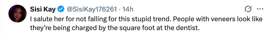 Tweet by Sisi Kay critiques the appearance of veneers, praising someone for avoiding this trend