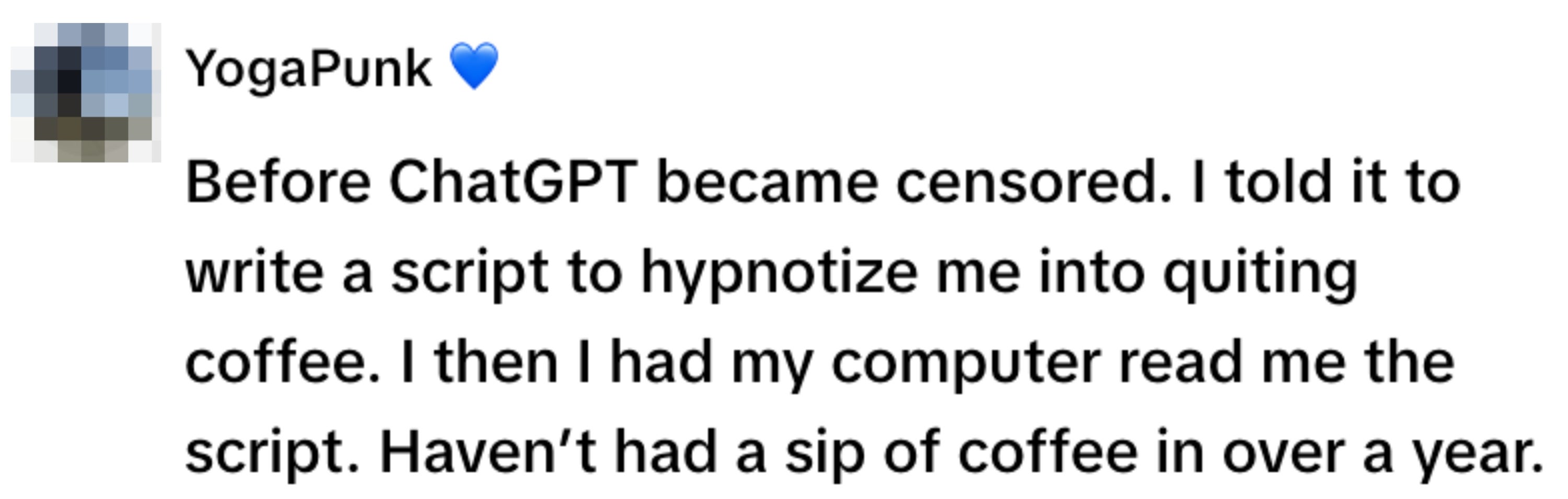 Text about using ChatGPT to create a script for quitting coffee successfully for over a year