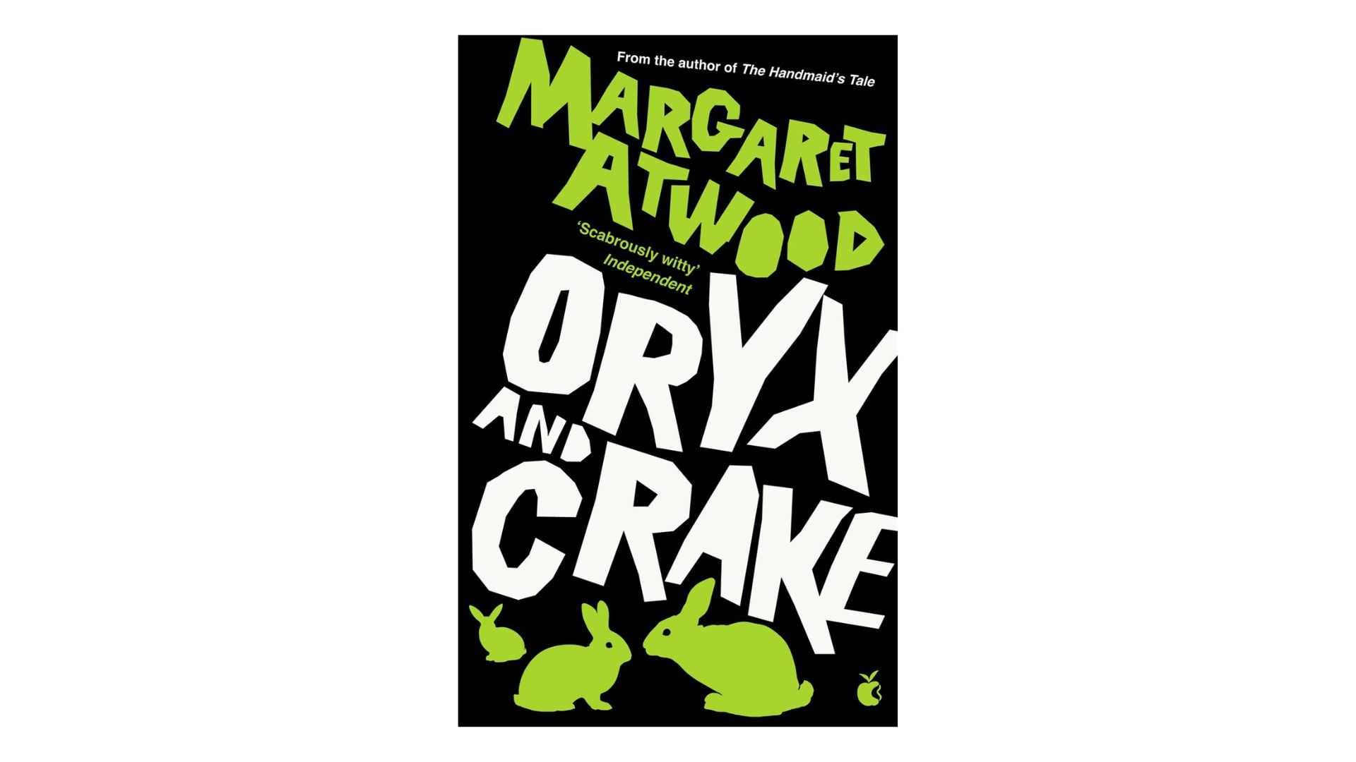 Oryx and Crake by Margaret Atwood book cover on a white background