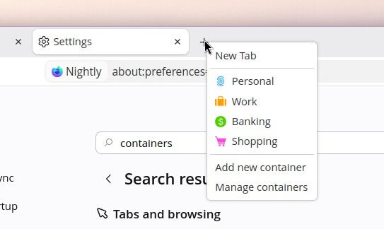 If you want to work with containers, use the New Tab button.