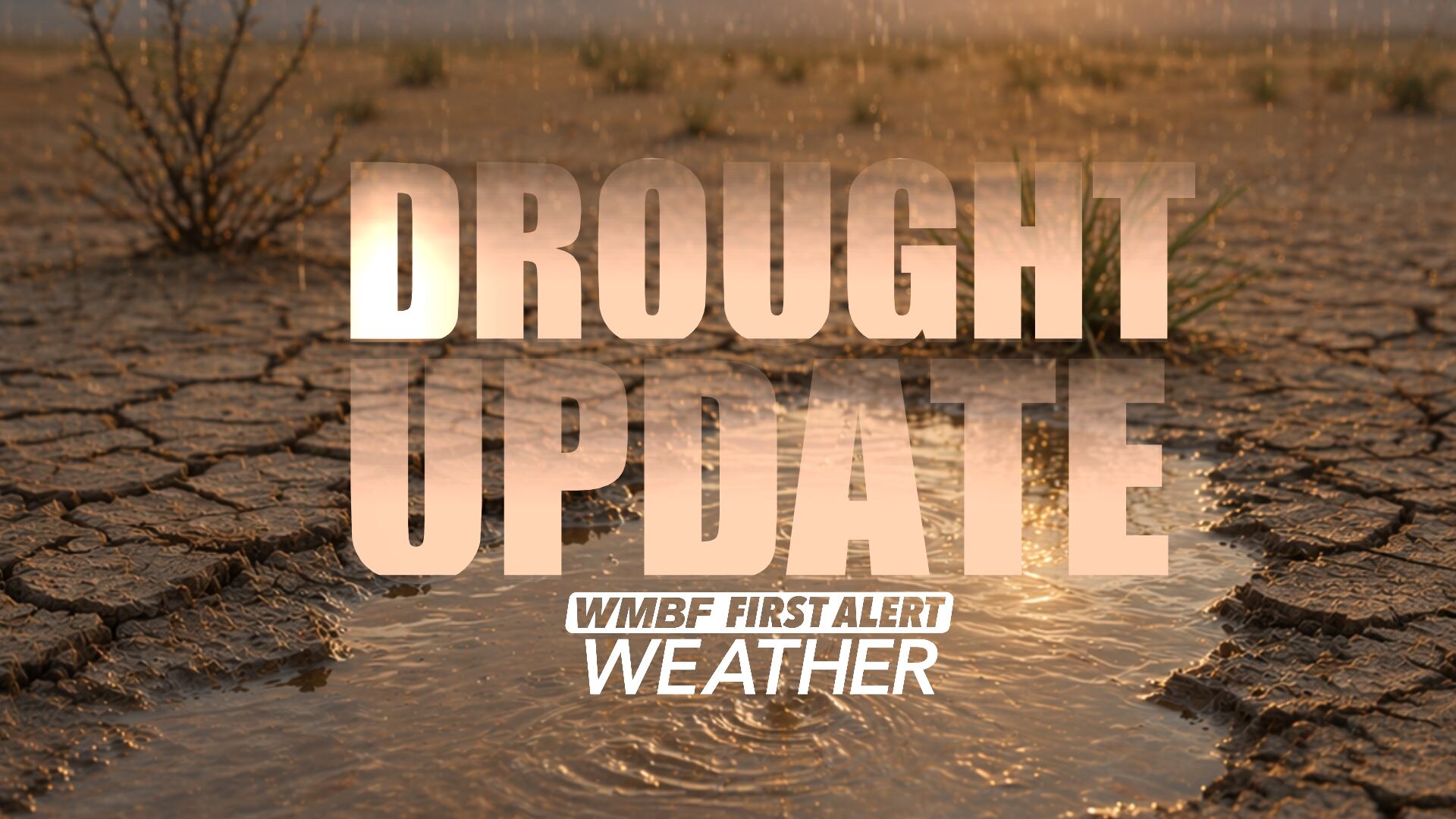 First alert: Drought remains the top concern, much-needed rain ahead