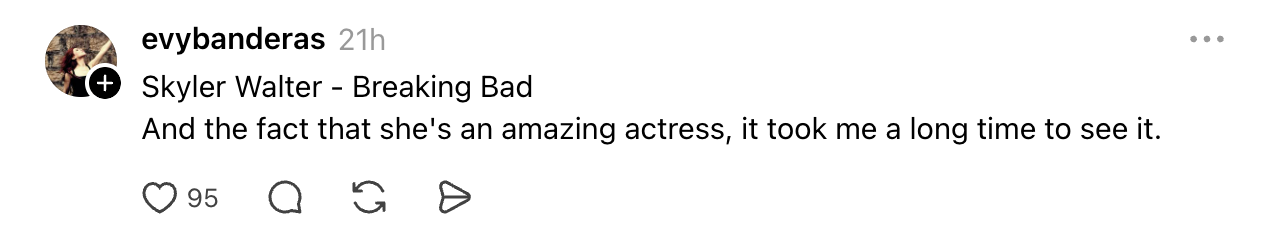 Social media post praising Skyler White from Breaking Bad and calling her an amazing actress