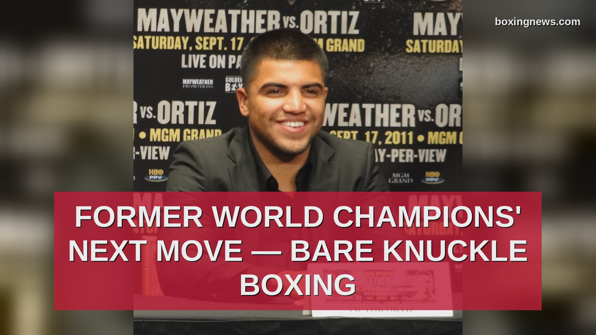 Former world champions' next move — bare knuckle boxing