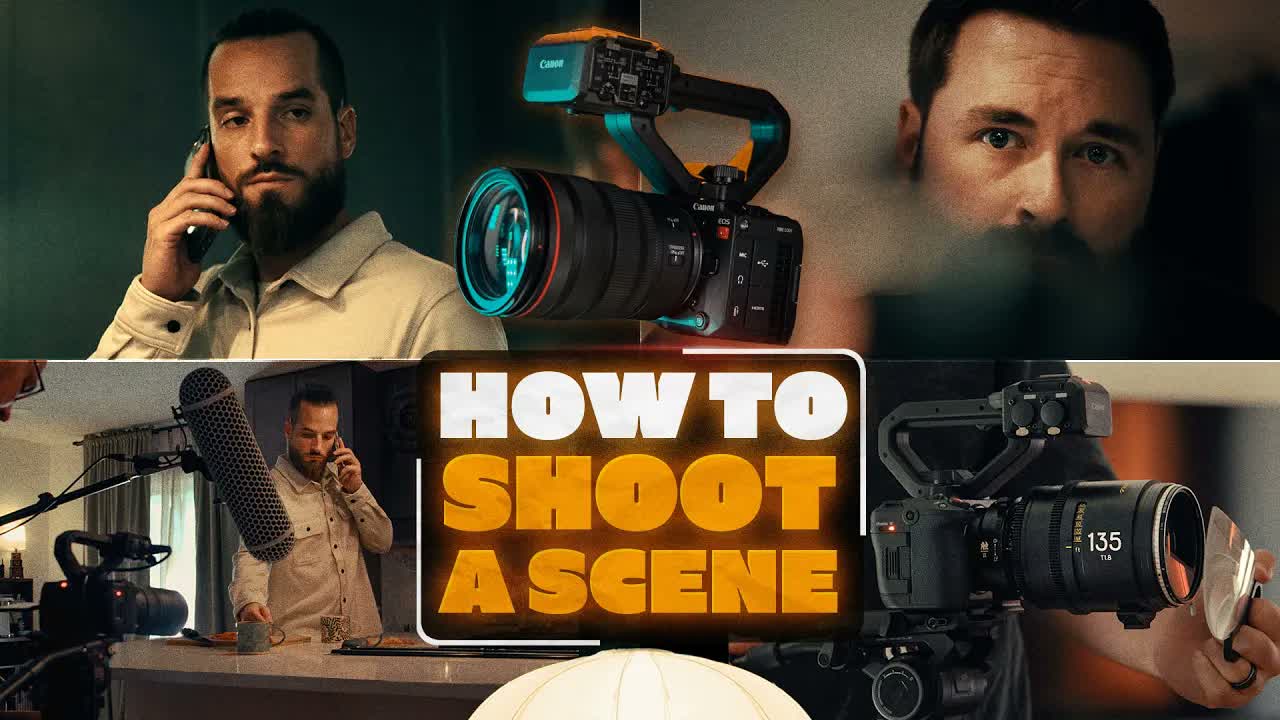 How to shoot a scene: From camera settings to coverage