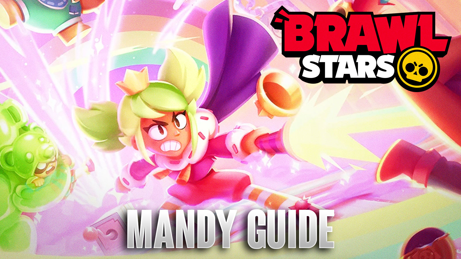 Brawl Stars Mandy guide – best gadgets, star powers, & more