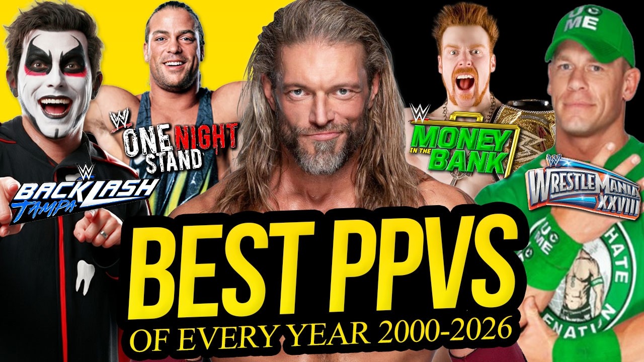 The best PPV of every year (2000-2026)