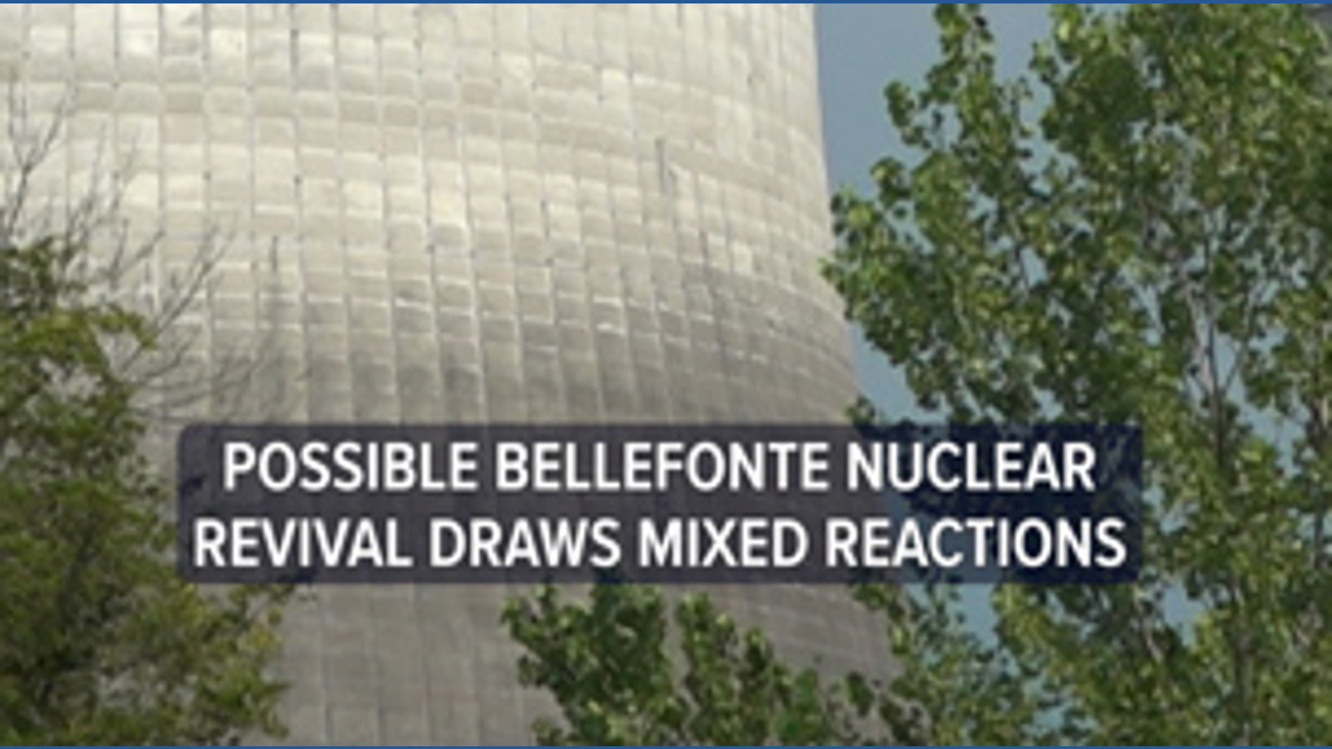 TVA's Bellefonte nuclear talks draw mixed reactions