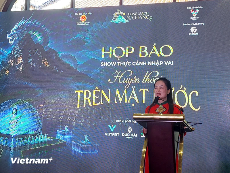 Sân khấu nghệ thuật thực cảnh 'đánh thức' vẻ đẹp huyền thoại vùng hồ Nà Hang