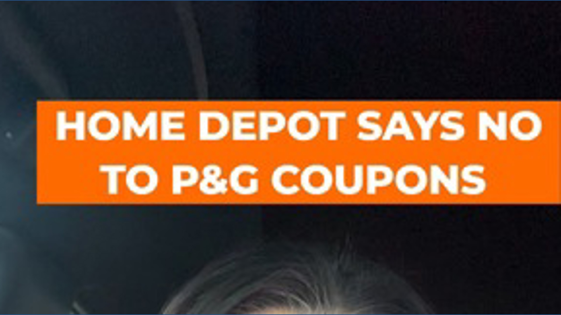 Home Depot says no to PG coupons