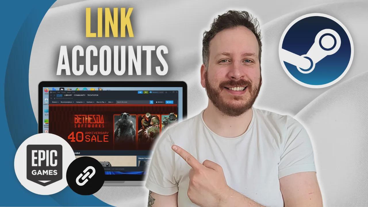 How to link Steam to Epic Games