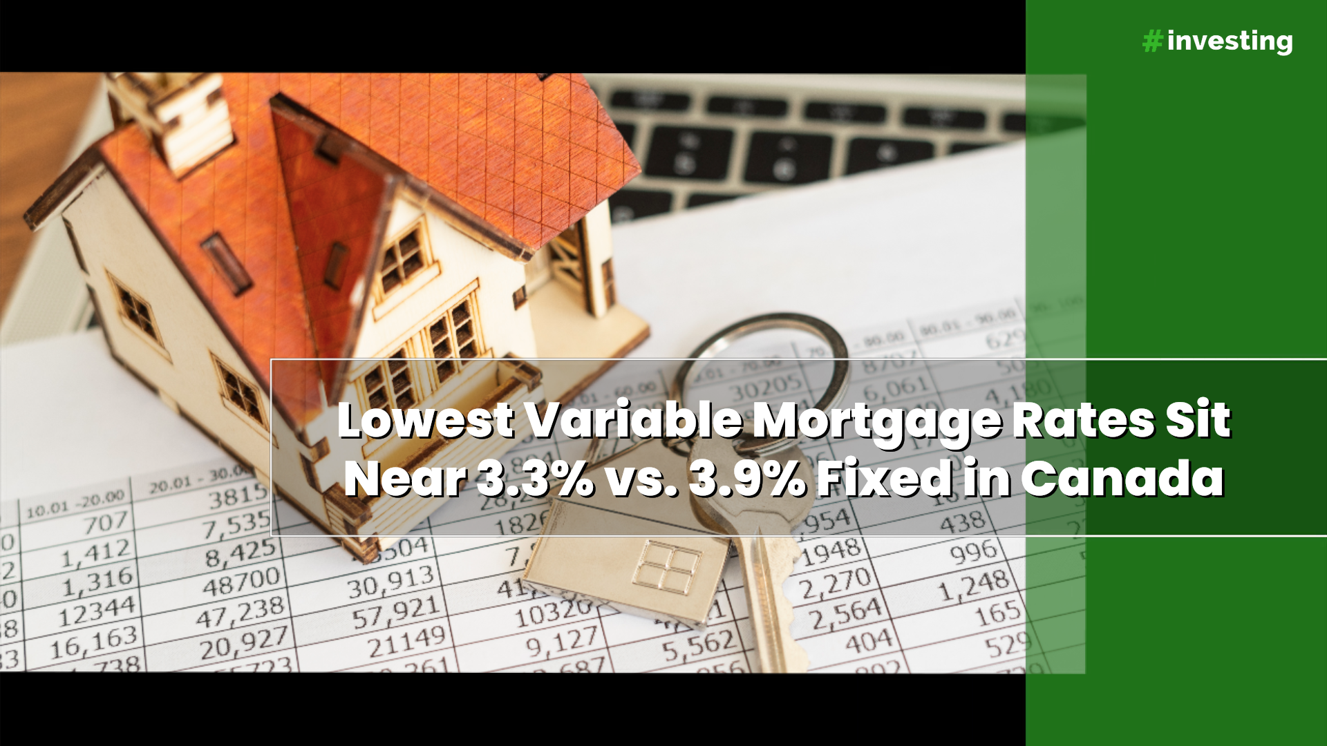 Lowest variable mortgage rates sit near 3.3% vs. 3.9% fixed in Canada