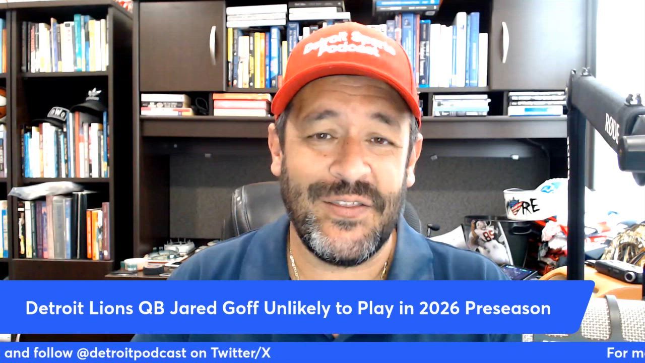 detroit-lions-jared-goff-will-not-play-in-2026-preseason-games