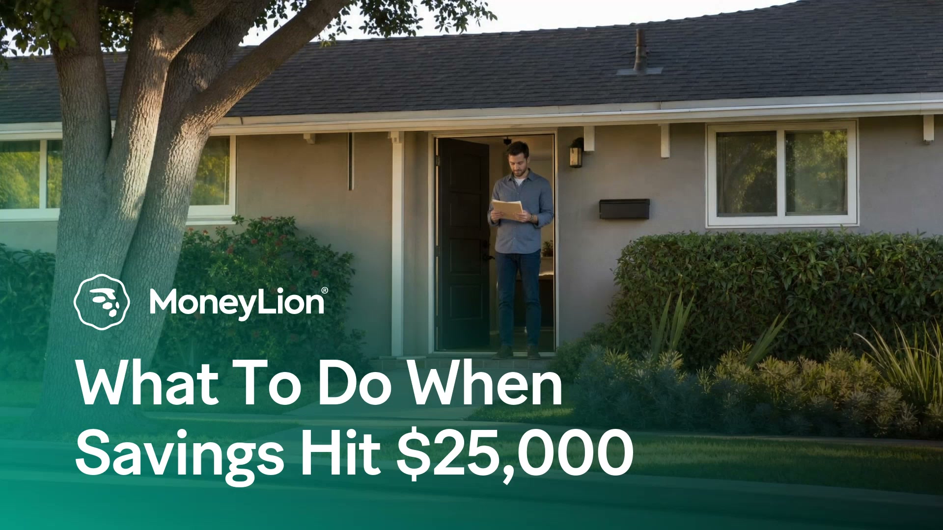 What to do when savings hit 25K