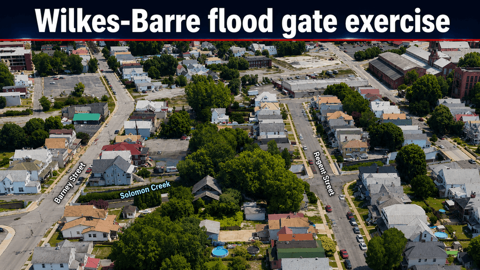 Flood gate exercise to close several Wilkes-Barre streets Thursday morning