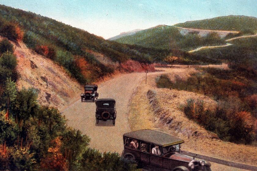 Commentary: Highway bandits, Charles Lindbergh and the 700 curves; the story of the Ridge Route over Tejon Pass