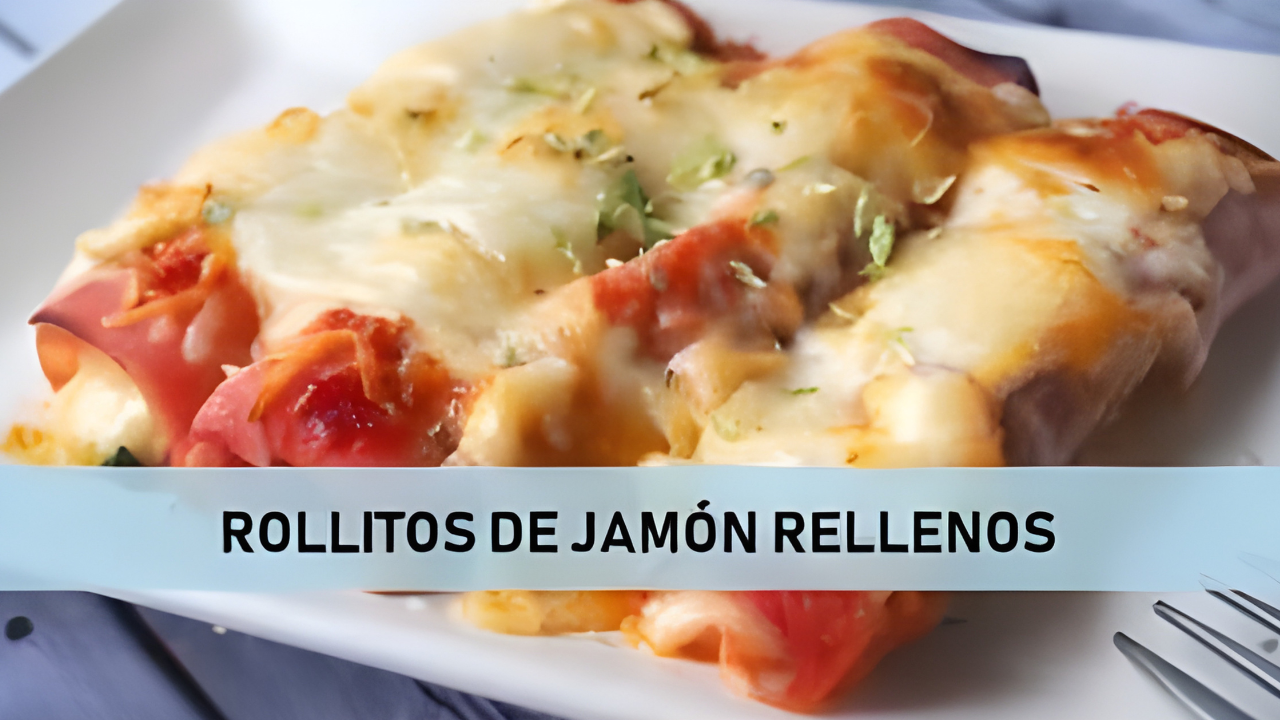Rollitos de jamón y queso fáciles