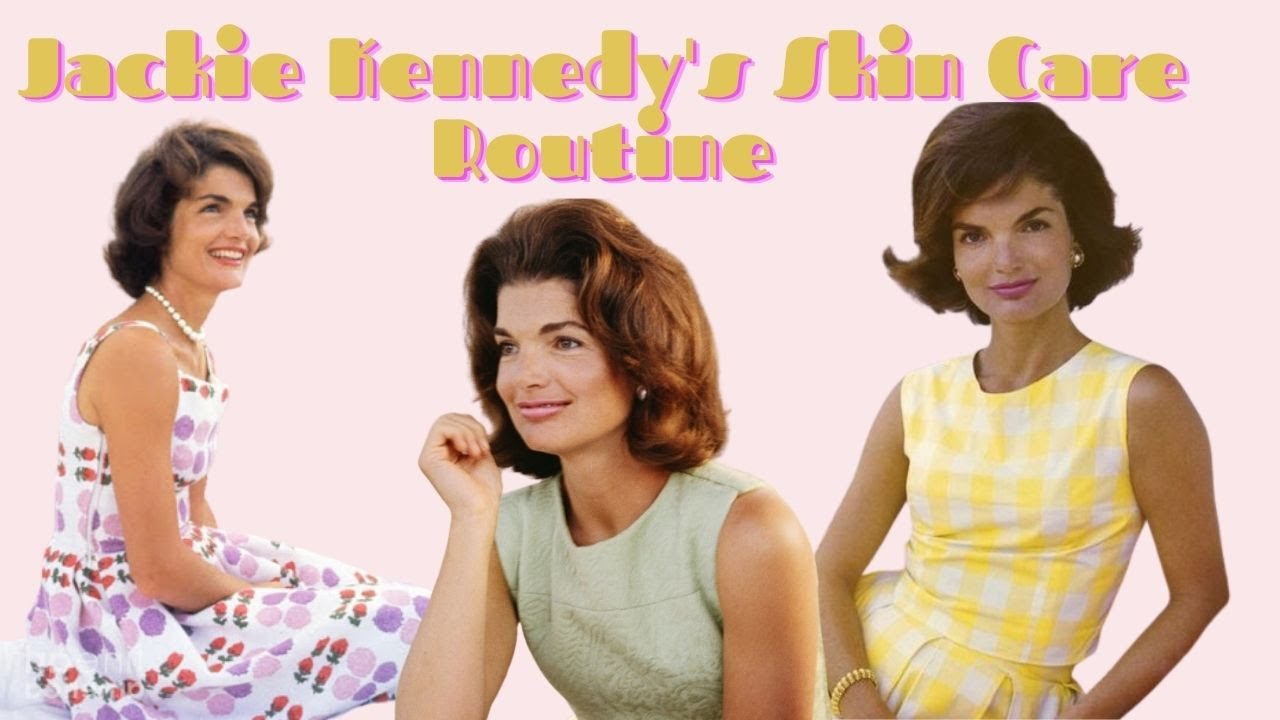 Jackie Kennedy's skin care routine revealed