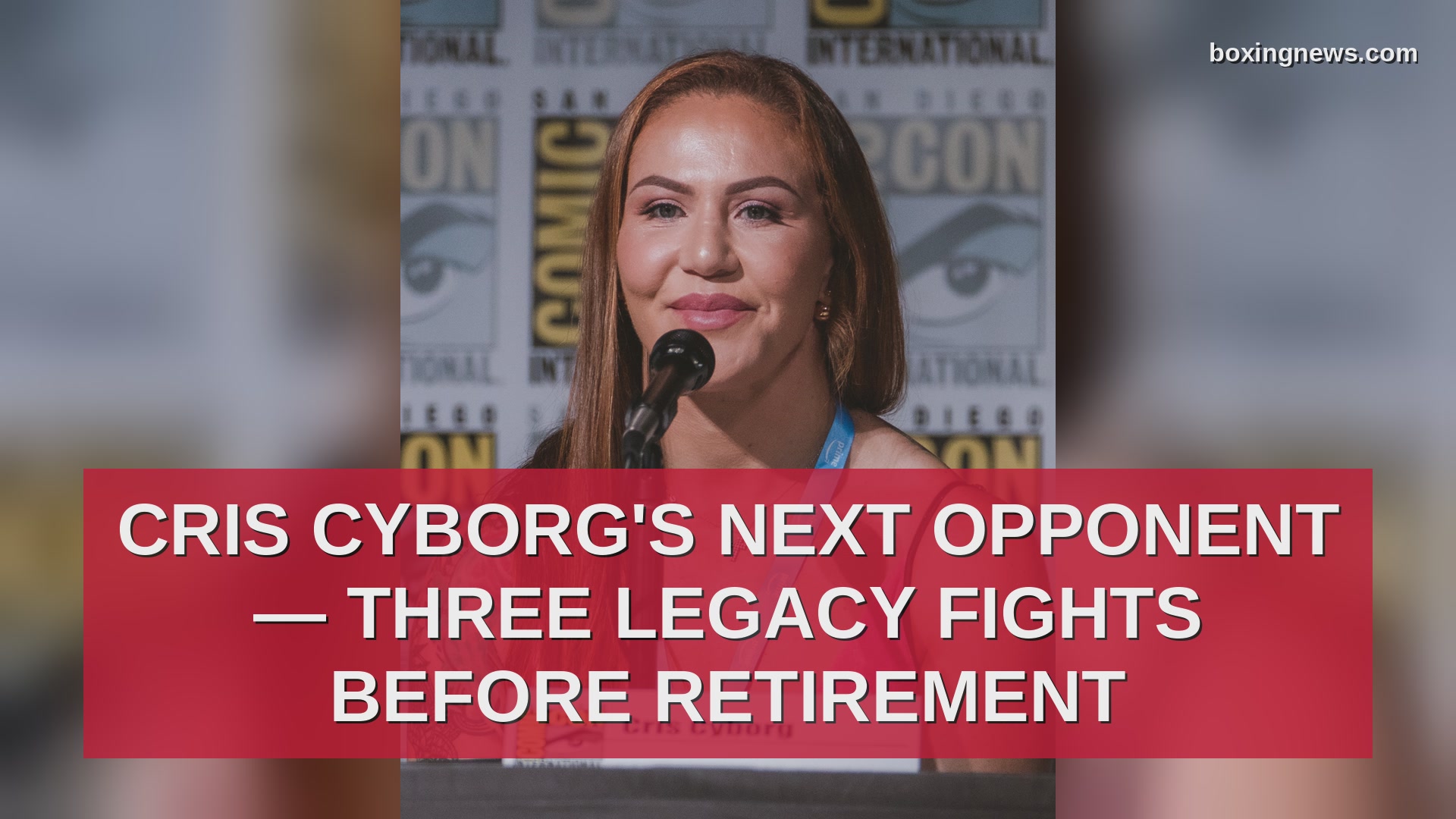 Cris Cyborg's next opponent — three legacy fights before retirement