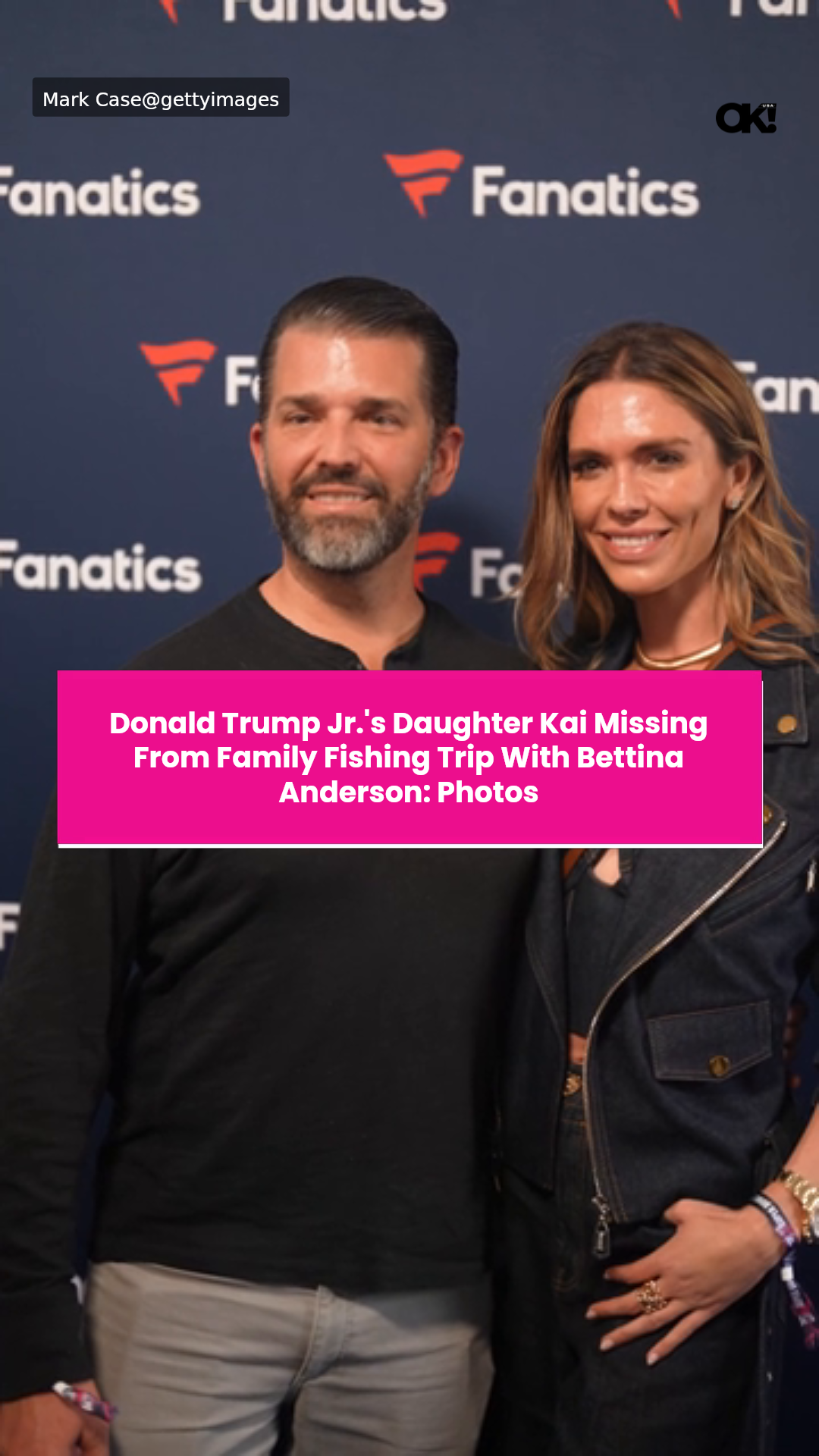 Donald Trump Jr.'s daughter Kai missing from family fishing trip with ...