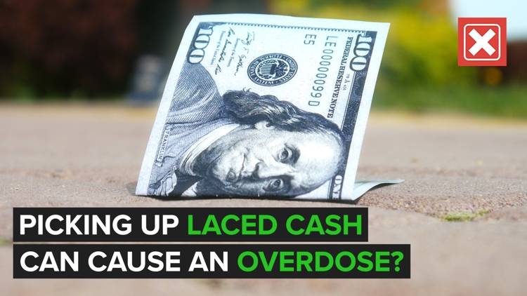 Verify: Can you overdose by picking up drug-laced money off the ground?