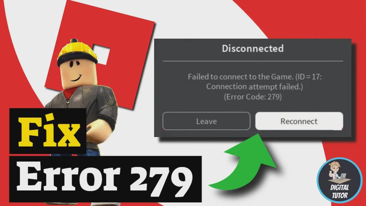 How to fix error code 279 Roblox